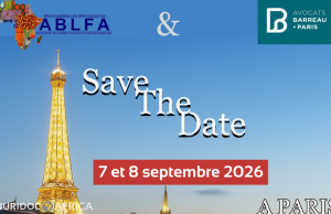 ABLFA 2026 : un colloque dédié à la réussite de l’investissement en Afrique
